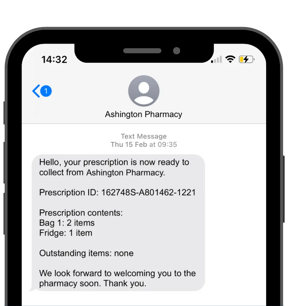 An image showing the top half of an iPhone, with a text message alert informing that a prescription is ready to collect from Ashington Pharmacy.